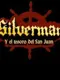 Silverman y el Tesoro del San Juan