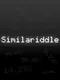 Similariddle
