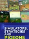 Simulators, Strategies and Pigeons