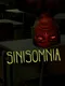 Sinisomnia