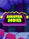 Sinister Sodies