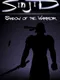 Sinjid: Shadow of the Warrior