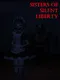 Sisters of Silent Liberty