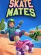 Skate Mates