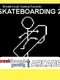 Skateboarding 2: Breakthrough Gaming Arcade