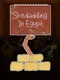 Skedaddling In Egypt