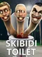 Skibidi Toilet