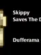 Skippy Saves the Day