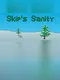 Skip's Sanity