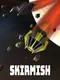 Skirmish