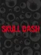 Skull Dash