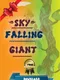 Sky Falling Giant