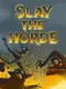Slay the Horde