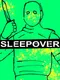 Sleepover