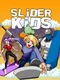 Slider Kids