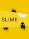 Slime