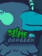 Slime Dungeon