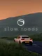 Slow Roads