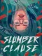 Slumber Clause