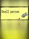 Small person