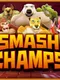 Smash Champs