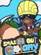 Smash Out Colony