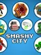 Smashy City