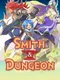 Smith & Dungeon