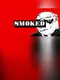 Smoked