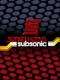Snakes Subsonic