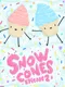 Snow Cones: Episode 2