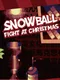 Snowball Fight At Christmas