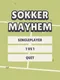 Sokker Mayhem