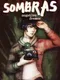 Sombras: Negative Frames