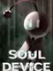 Soul device