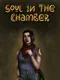 Soul In the Chamber