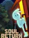 Soul Return