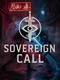 Sovereign Call: Origins