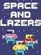 Space and Lazers