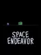 Space Endeavor