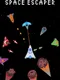 Space Escaper
