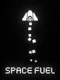 Space Fuel