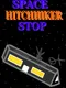 Space Hitchhiker Stop