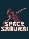 Space Samurai