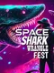 Space Shark Wrangle Fest