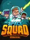 Space Squad Survival