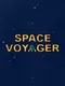 Space Voyager