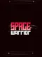 Space Warrior