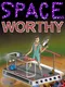 Space Worthy