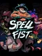 Spell Fist